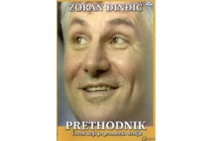 PRETHODNIK - ZORAN DJINDJIC - THE PREDECESSOR, 2006 SRB (DVD)